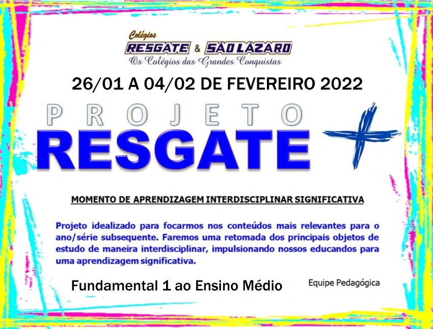 Projeto Resgate + 