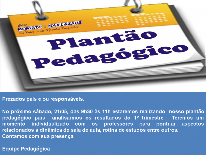 REUNIÃO PAIS - FUNDAMENTAL 2 - Plantão Pedagógico - Resgate Cabula
